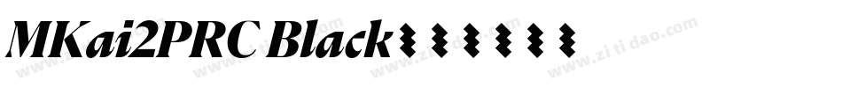 MKai2PRC Black字体转换